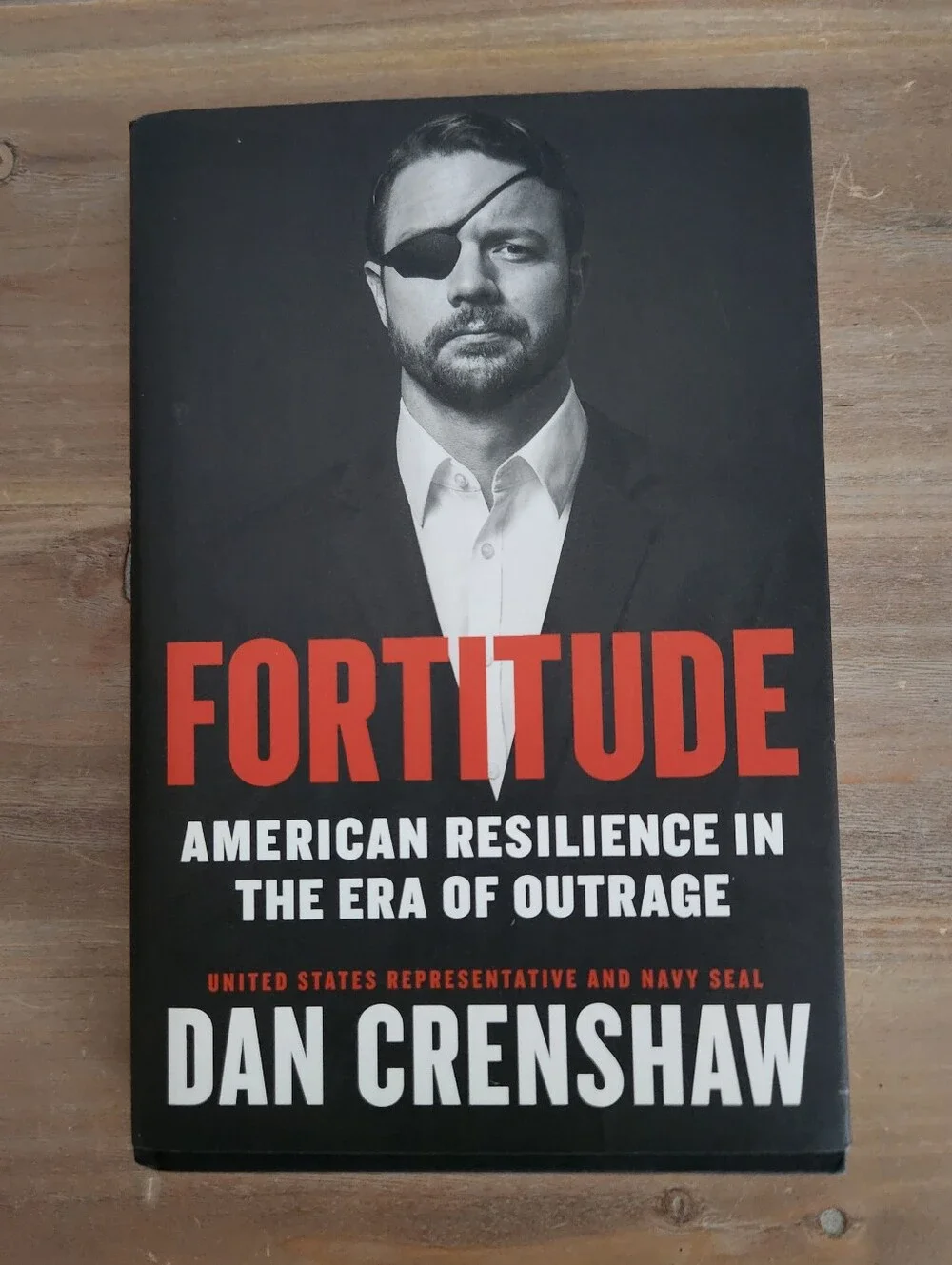 Signed Dan Crenshaw Fortitude Hardcover Book COA Navy SEAL First Edition